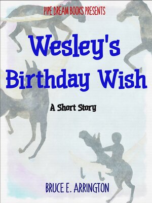cover image of Wesley's Birthday Wish